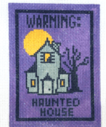 Kimberly Ann Needlepoint - Warning Haunted House