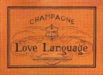 Kirkland Design Studio - Champagne is My Love Language