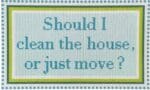 Kirk & Bradley - Should I Clean the House or Just Move -Green/Turquoise