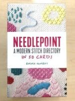 Needlepoint - A Modern Stitch Directory in 50 Cards