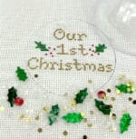 Kate Dickerson Needlepoint - Christmas Ornament w/Clear Dome & Confetti - Our 1st Christmas