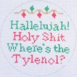 Stitch Rock Designs - Hallelujah! Holy Shit. Where's the Tylenol?