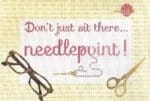 Rachel Donley  - Don't Just Sit There...Needlepoint!