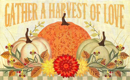 Love You More Needlepoint Designs - Gather A Harvest of Love